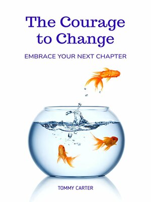 cover image of The Courage to Change